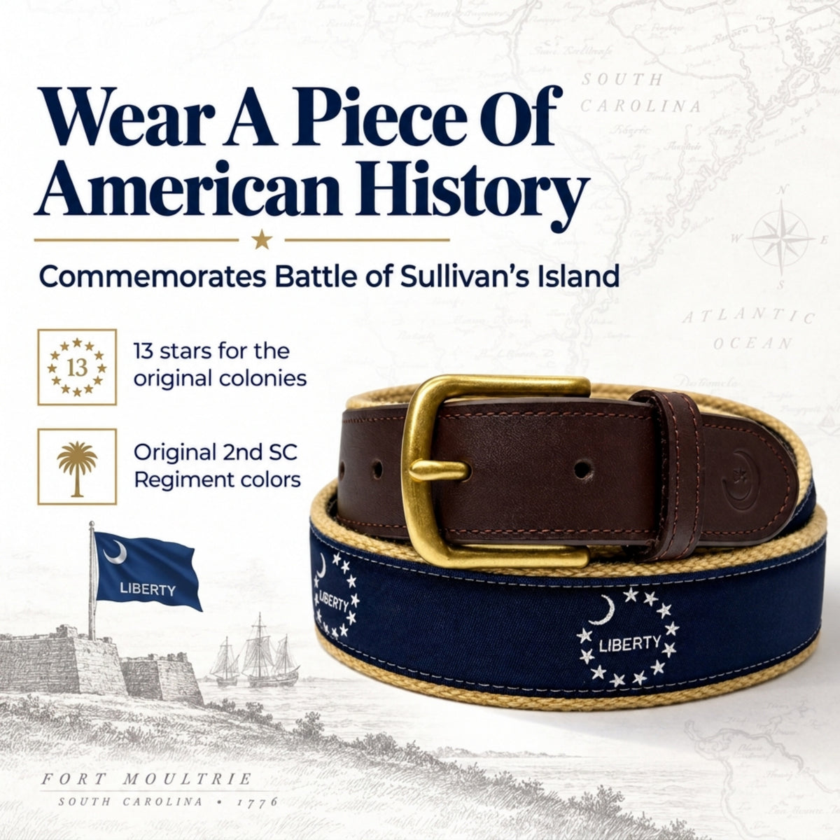A commemorative leather belt displayed on a light background with historical text and illustrations. The belt is dark brown leather with a gold buckle, a navy blue fabric section printed with 13 white stars and the word 'LIBERTY,' and tan stitching along the edge.